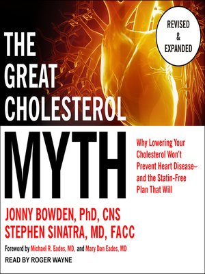 cover image of The Great Cholesterol Myth, Revised and Expanded